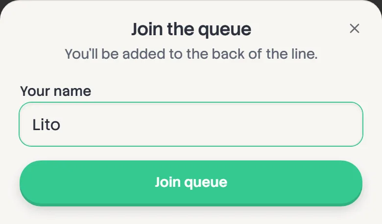 The Join the queue sheet with the name Lito entered and a Join queue button.