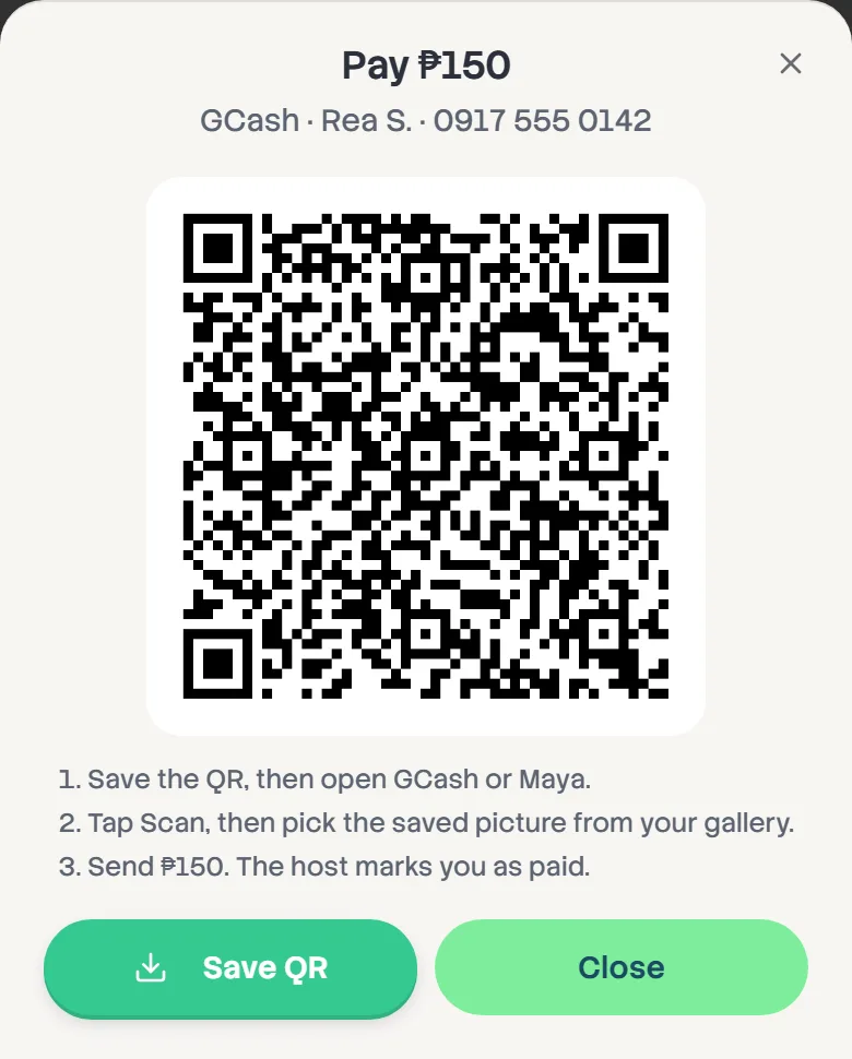 The Pay ₱150 sheet with the host's GCash details, a payment QR, three steps to pay from a saved picture, and a Save QR button.