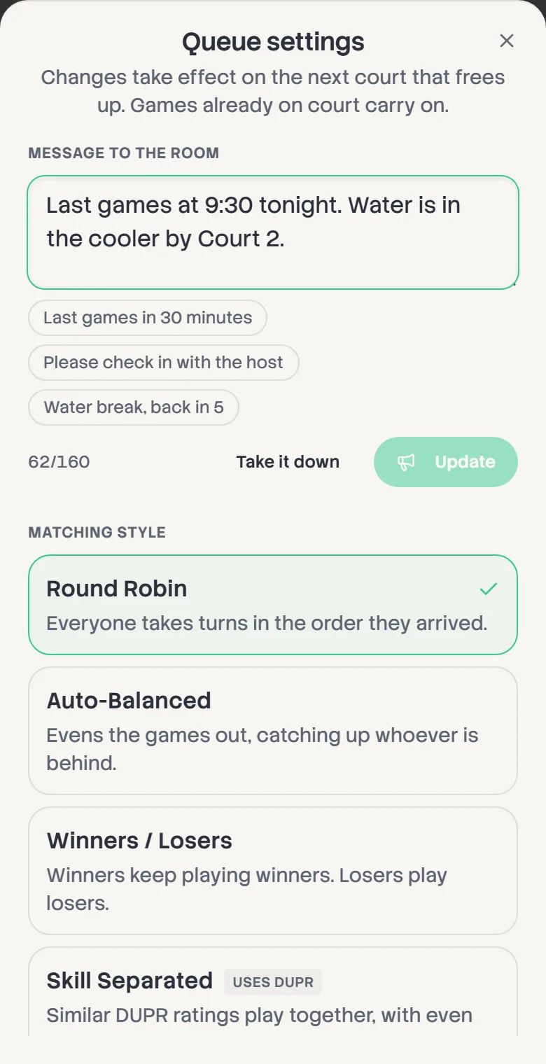 Queue settings opened at Message to the room, with a message typed in, three ready-made messages, and Take it down and Update buttons.